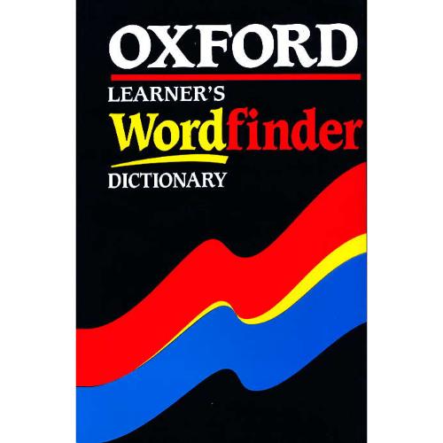 OXFORD LEARNER'S WORD FINDER DICTIONARY