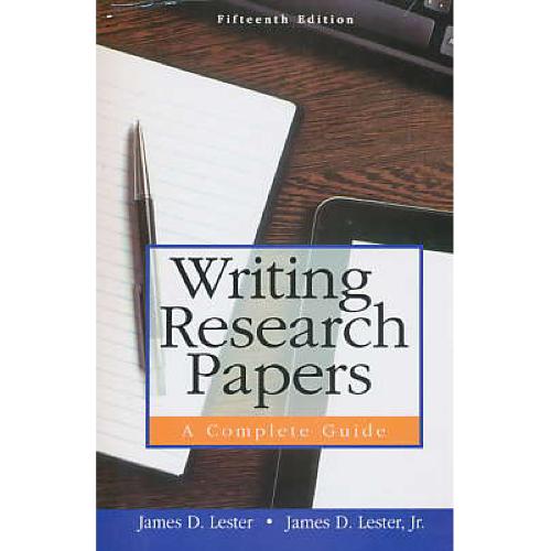 WRITING RESEARCH PAPERS / A COMPLETE GUIDE / ویرایش 15