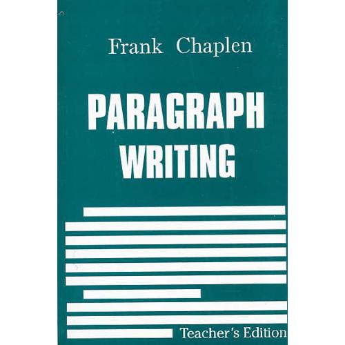 PARAGRAPH WRITING / TEACHER`S EDITION / کاپلن