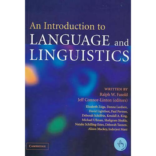 AN INTRODUCTION TO LANGUAGE AND LINGUISTICS