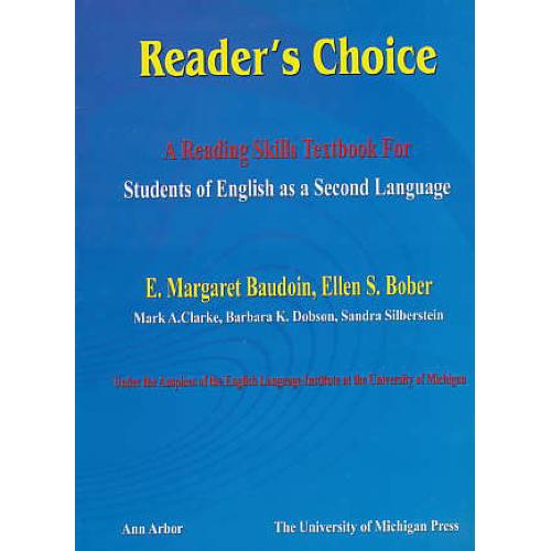 READER'S CHOICE / A READING SKILLS TEXTBOOK FOR