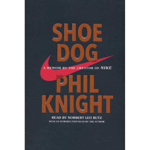 SHOE DOG /کفش باز / خاطرات بنیان گذار نایکی / نایت / معیار علم