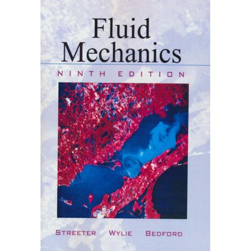 FLUID MECHANICS / استریتر / شمیز / مکانیک‏ سیالات‏ / ویرایش 9