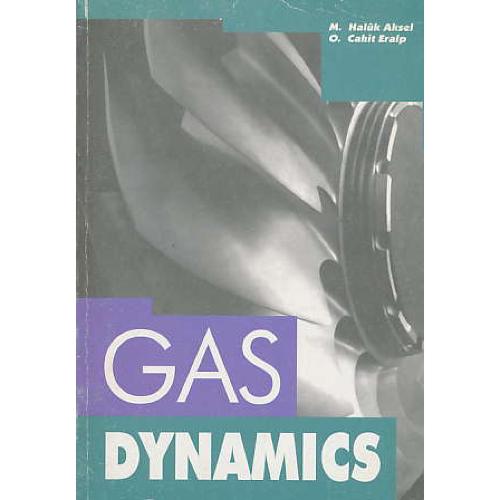 GAS DYNAMICS / اکسل‏ / آییژ / شمیز / دینامیک‏ گاز