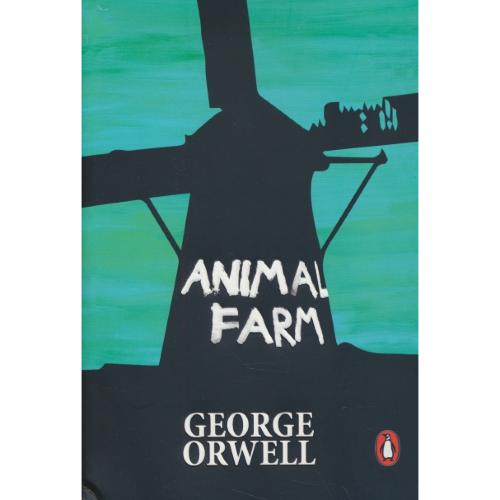 ANIMAL FARM / مزرعه حیوانات / ارول / معیار علم