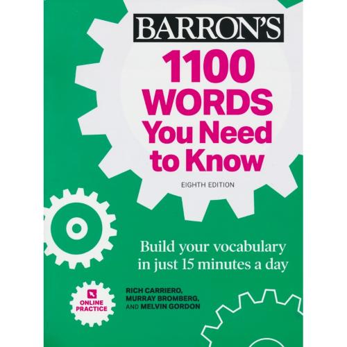 BARRON`S 1100 WORDS YOU NEED TO KNOW / ویرایش 8