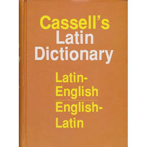 CASSELL`S LATIN DICTIONARY (لاتین‏-ان‏ / ان‏-لاتین‏)