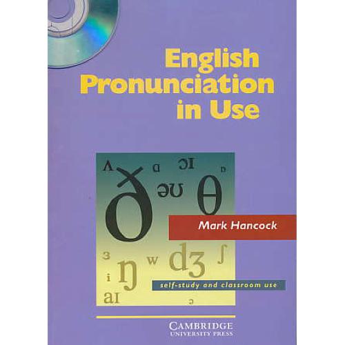 ENGLISH PRONUNCIATION IN USE / با CD / رهنما