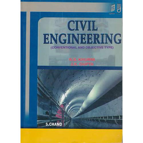 CIVIL ENGINEERING (CONVENTIONAL AND OBJECTIVE TYPE)