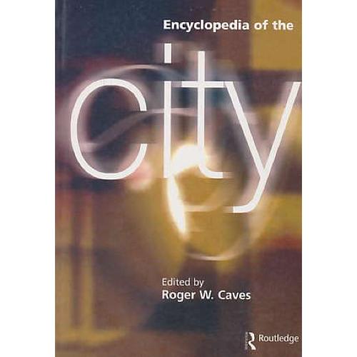 ENCYCLOPEDIA OF THE CITY / دایره‏المعارف‏ شهر