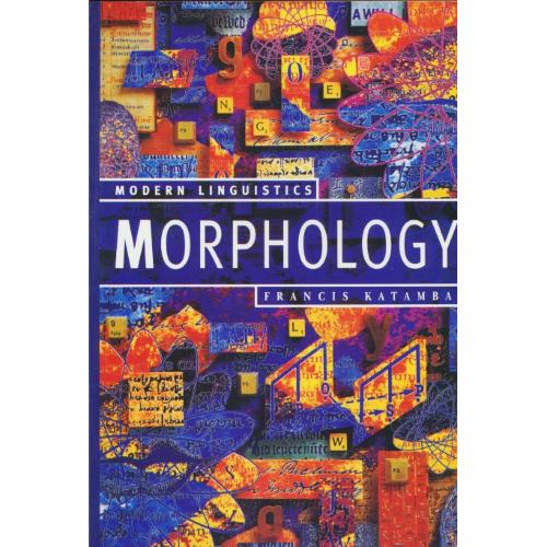 MODERN LINGUISTICS MORPHOLOGY / ویرایش‏ 2