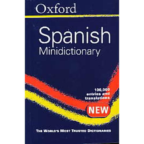 OXFORD SPANISH MINIDICTIONARY ( اسپا-ان/ان-اسپا ) رهنما