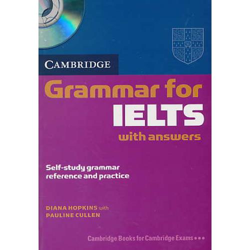 GRAMMAR FOR IELTS WITH ANSWERS / باCD