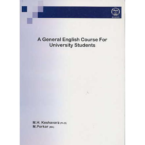 A GENERAL ENGLISH COURSE FOR UNIVERSITY STUDENTS/کشاورز