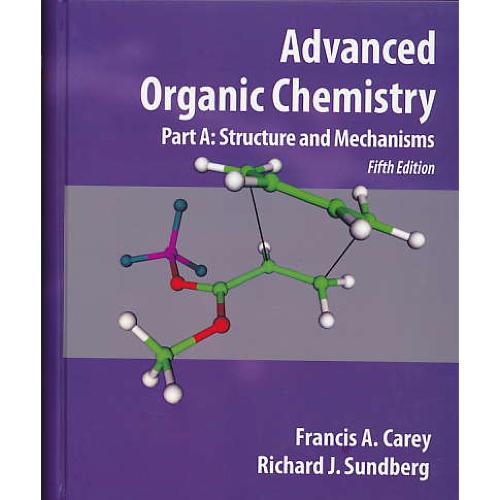 ADVANCED ORGANIC CHEMISTRY A / کری / ویرایش 5