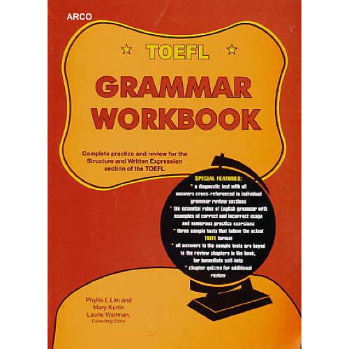 ARCO / TOEFL GRAMMAR WORKBOOK