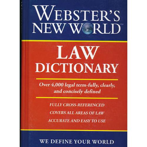 WEBSTER`S NEW WORLD LAW DICTIONARY / سلفون / خرسندی