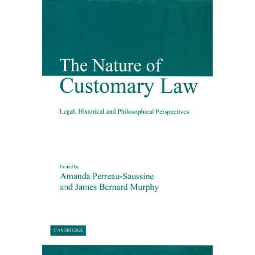 THE NATURE OF CUSTOMARY LAW / خرسندی