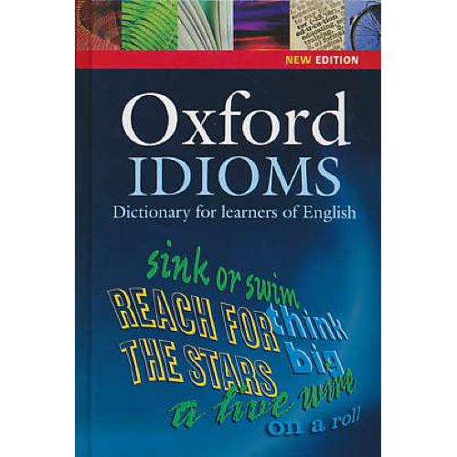 OXFORD IDIOMS DICTIONARY FOR LEARNERS OF ENGLISH / سلفون