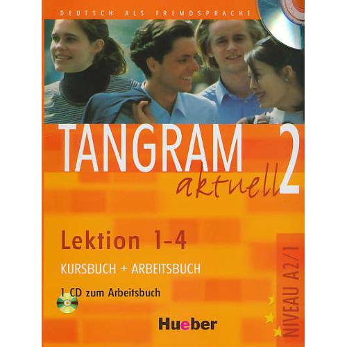 TANGRAM AKTUELL 2 / LEKTION 1-4 / با2CD