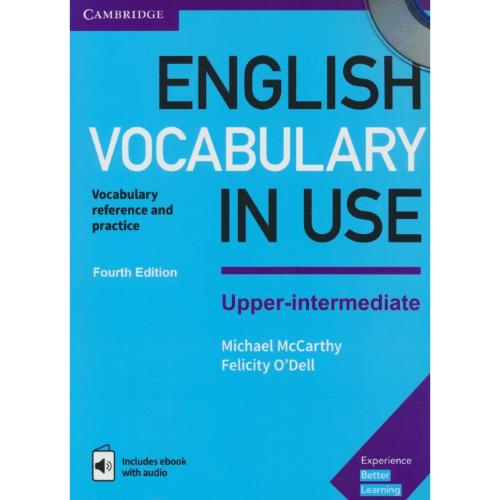 ENGLISH VOCABULARY IN USE/UPPER-INTER /باCD / ویرایش 4