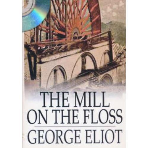 THE MILL ON THE FLOSS / رودخانه فلاس / متن کامل / باCD