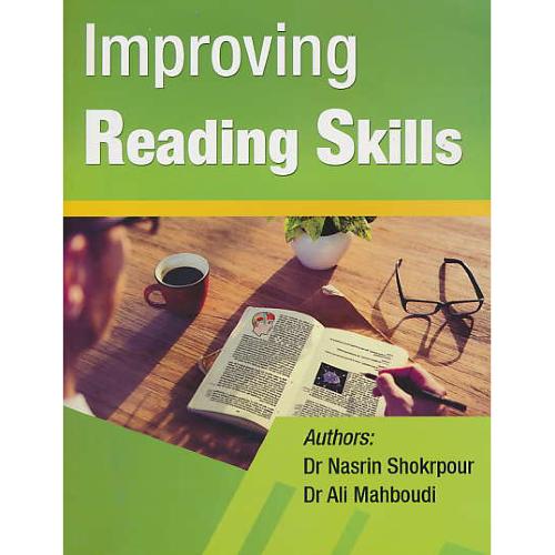 تقویت مهارت خواندن / IMPROVING READING SKILLS / شکرپور