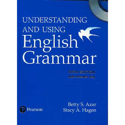 UNDERSTANDING AND USING ENGLISH GRAMMAR / باCD / ویرایش 5