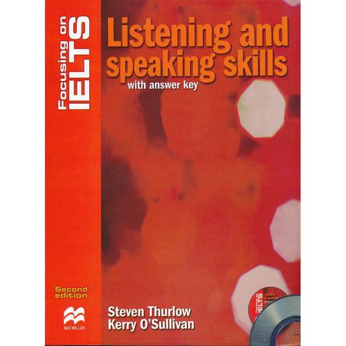 FOCUSING ON IELTS / LISTENING AND SPEAKING SKILLS / باCD