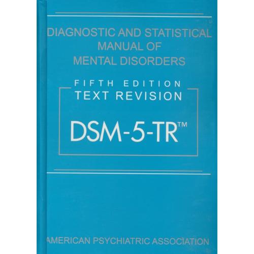 DSM-5-TR / DIAGNOSTIC AND STATISTICAL MANUAL MENTAL DISORDERS/ویراست 5/ابن سینا