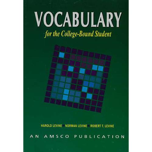 VOCABULARY FOR THE COLLEGE-BOUND STUDENT / جنگل / ویرایش 4