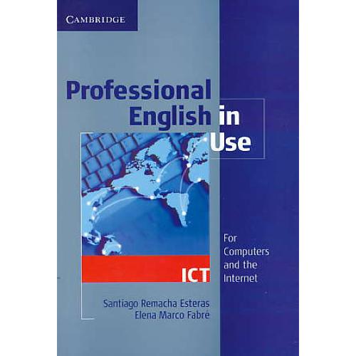 PROFESSIONAL ENGLISH IN USE / INTERMEDIATE TO ADVANCED