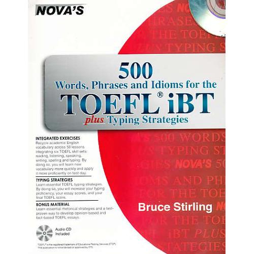 500 WORDS,PHRASES AND IDIOMS FOR THE TOEFL IBT/ باCD / جنگل