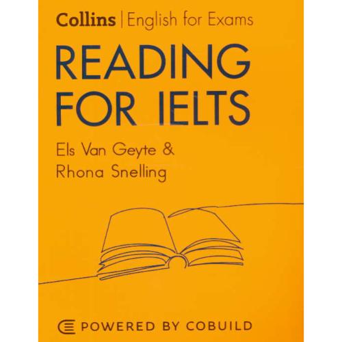 COLLINS / ENGLISH FOR EXAMS / READING FOR IELTS / ویراست 2