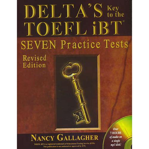 DELTA`S KEY TO THE TOEFL IBT SEVEN PRACTICE TESTS/باCD/شمیز