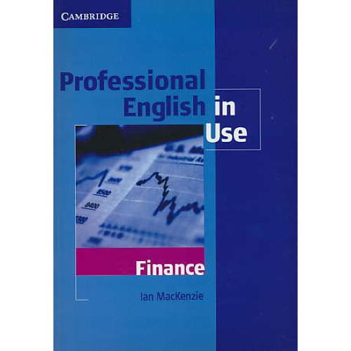 PROFESSIONAL ENGLISH IN USE / FINANCE