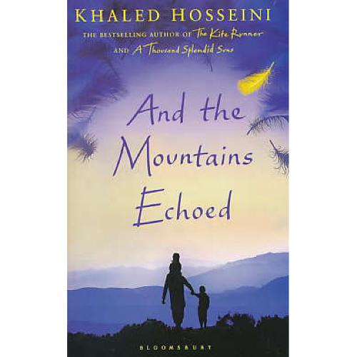 AND THE MOUNTAINS ECHOED/متن کامل/جنگل/و کوهستان طنین انداخت