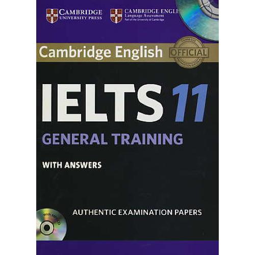 CAMBRIDGE IELTS 11 / GENERAL TRAINING / سپاهان / باCD