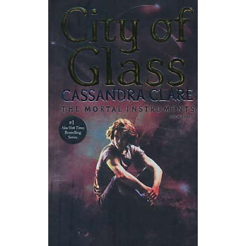 THE MORTAL INSTRUMENTS (3) CITY OF GLASS / متن کامل / جنگل