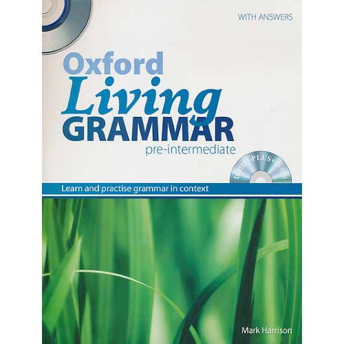 OXFORD LIVING GRAMMAR / PRE-INTERMEDIATE / باCD