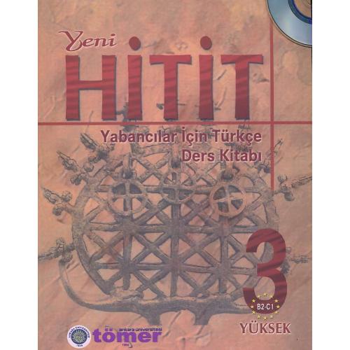 YENI HITITI (3) YABANCILAR ICIN TURKCE B2/C1 / باCD / با ورک بوک