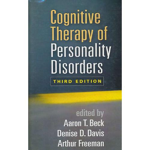 COGNITIVE THERAPY OF PERSONALITY DISORDERS / ویرایش 3