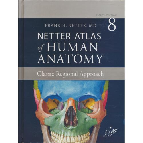 NETTER ATLAS OF HUMAN ANATOMY /اطلس نتر/باقاب/ویرایش 8/ابن سینا