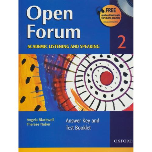 OPEN FORUM 2 / ACADEMIC LISTENING AND SPEAKING / با CD