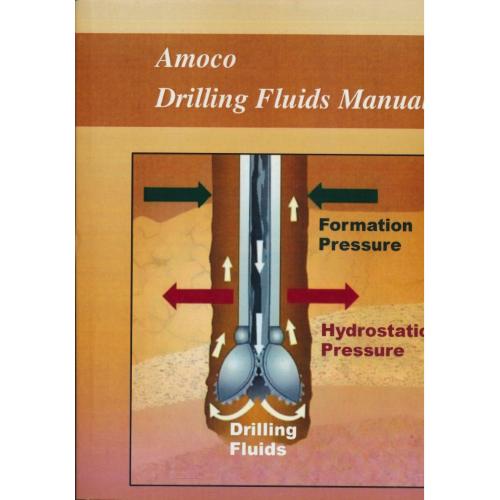 DRILLING FLUIDS MANUAL مهندسی مخازن سیال حفاری