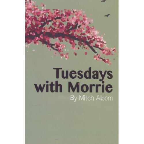 TUESDAYS WITH MORRIE / سه شنبه ها با موری / البوم / معیار علم