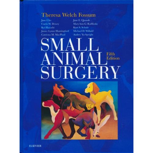 SMALL ANIMAL SURGERY (2ج) ویرایش 5 / رحلی