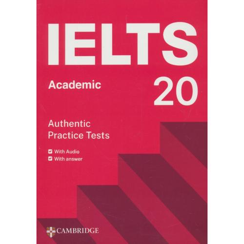 CAMBRIDGE IELTS 20 / ACADEMIC / سپاهان / باQR