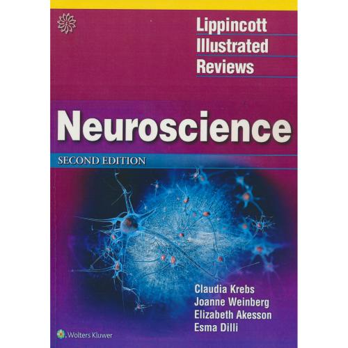 NEUROSCIENCE / LIPPINCOTT ILLUSTRATED REVIEWS / ویرایش 2