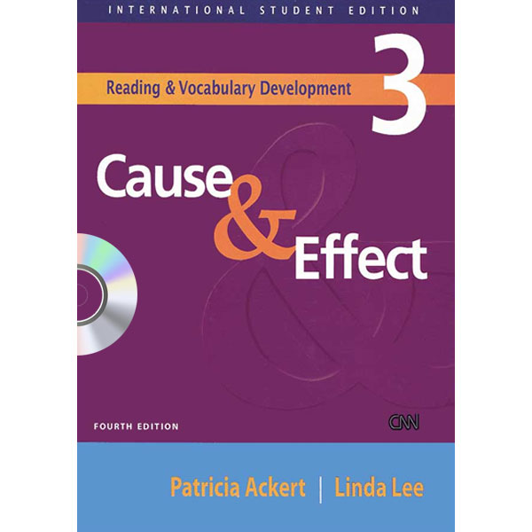 CAUSE & EFFECT 3 / READING & VOCABULARY / باCD / ویرایش 4